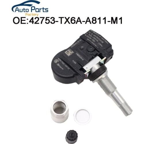 New High Quality Tire Pressure Sensor TPMS Sensor For Honda 42753-TX6A-A811-M1 42753TX6AA811M1 315 Mhz