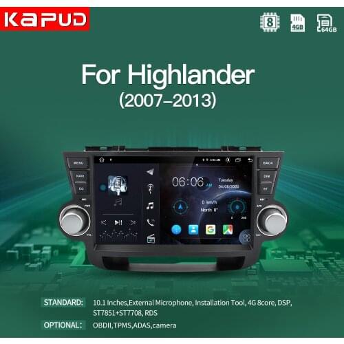 Kapud Car Radio 10.1 "Android 10, GPS Navigation, DSP, Video Multimedia Player, Stereo, For Toyota Highlander 2 XU40 2007 2013