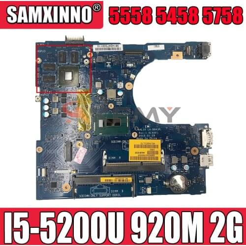 Akemy Brand NEW I5-5200U 920M 2G For DELL inspiron 5558 5458 5758 Motherboard LA-B843P CN-01WHF7 1WHF7 Mainboard 100%Tested