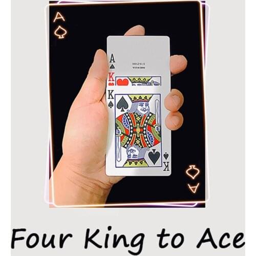 Four King to Ace Magic Tricks Stage Close Up Magia Cards Change Magie Play Card Magica Mentalism Illusion Gimmick Prop Magicians
