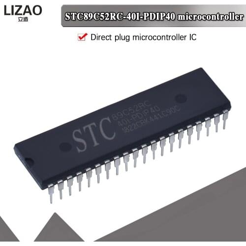 STC89C52RC-40I-PDIP40 STC89C52 DIP-40 In Stock Enhanced 80C51 Central Processing Unit ,6T or 12T per machine cycle