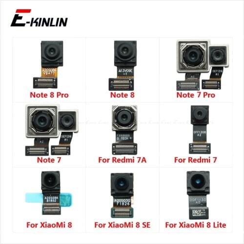 Front Facing Selfie Back Rear Main Camera Small Big Module Flex Cable For Xiaomi 8 SE Lite Redmi 7A Note 7 8 Pro