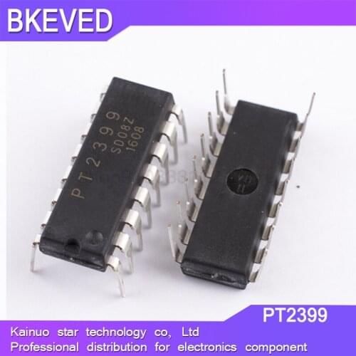 10PCS PT2399 DIP16 PT2399 DIP DIP-16 CD2399 NEW