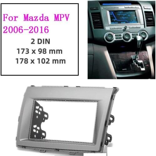 Car Styling 2 Din Radio DVD Stereo Fascia Panel Dash Frame Kit Fits for Mazda 8 MPV Premacy 2006-2016