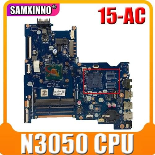 For HP 15-AC Series laptop motherboard 816433-501 816433-001 ABQ52 LA-C811P With SR29H N3050 CPU MainBoard 100% Tested Fast Ship
