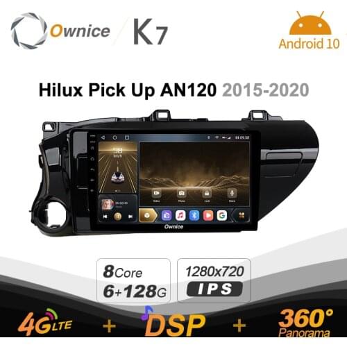 6G 128G K7 Ownice 2 Din Android 10.0 Car Multimedia radio for Toyota Hilux Pick Up AM120 2015 - 2020 With 8 Core A75*2+A55*6