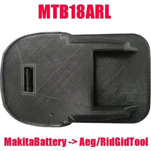 MTB18ARL Electric Power Tool Adapter Converter use Makita 18V Li-ion Battery BL1830 BL1815 on AEG RIDGID Lithium Machine