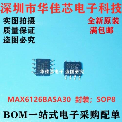 100% New&original MAX6126BASA30 MAX6126BASA30+T MAX6126B SOP8 In Stock