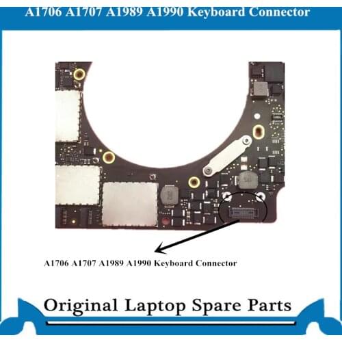 Original New Motheboard Keyboard Connector for Macbook Pro Retina A1706 A1708 A1989 A1990 Keyboard Connector