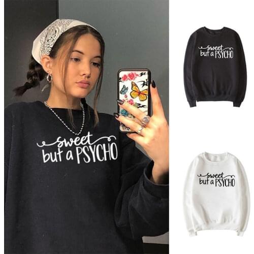 Sweet But A Psycho Letter Fashion Women Graphic Sweatshirt Round Neck Casual Female Tumblr Aesthetic Clothing Tops Sudaderas