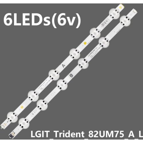 2PCS LED Backlight Strip For LGIT_Trident_82UM75_A_L/B_L LGIT_82UM75-R2