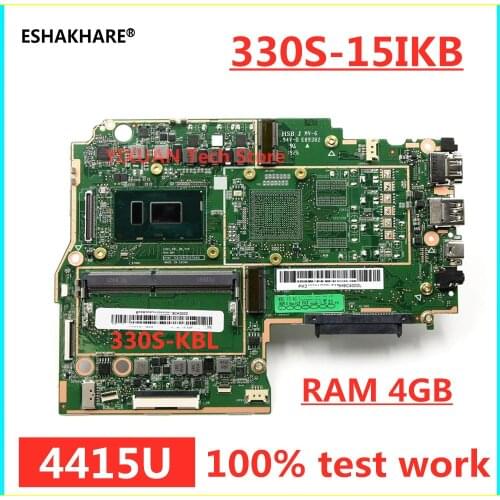 ESHAKHARE 5B20R11503 motherboard For Lenovo Ideapad 330S 330S-15IKB motherboard 4415U RAM 4G 100% test work