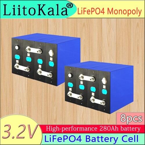 LiitoKala 8pcs 3.2v 280ah Lifepo4 Rechargeable Battery Lithium Iron Phosphate Solar Cell 12v 24v 280ah Grade A Lifepo4 Cell Tax