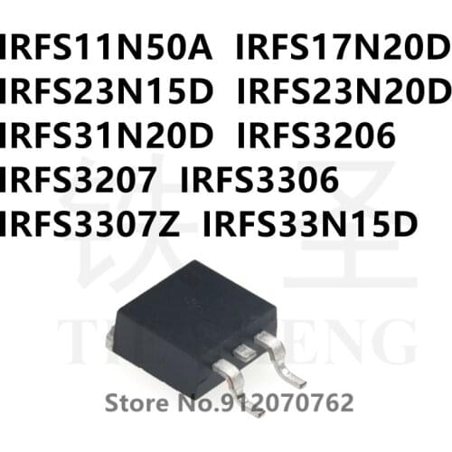 10PCS/LOT IRFS11N50A IRFS17N20D IRFS23N15D IRFS23N20D IRFS31N20D IRFS3206 IRFS3207 IRFS3306 IRFS3307Z IRFS33N15D TO-263