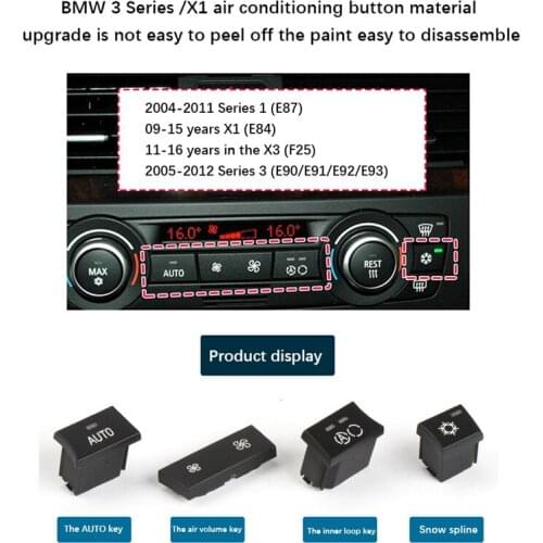 Car Central Control Air Conditioner Button Air Conditioner Switch Button for BMW- E90/E84/E87/F25 1 Series 3 Series