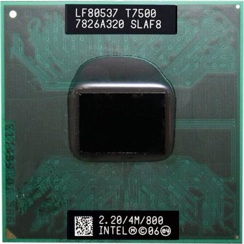 Intel Core Duo T7500 CPU Dual-Core Laptop processor for 965 chipset 4M Cache 2.2GHz 800MHz FSB