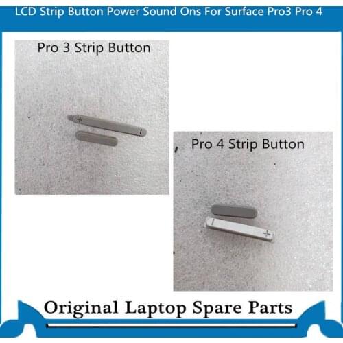 Original LCD Strip Button For Surface Pro 3 Pro 4 Power Sounds Ons 1724 1631 A pair