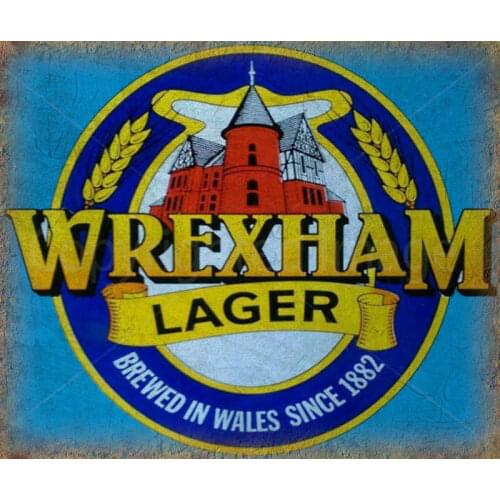 WREXHAM LAGER BEER VINTAGE METAL TIN SIGN POSTER WALL PLAQUE