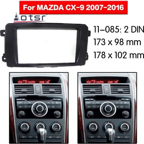 Car Radio frame Audio Fascia For MAZDA CX-9 2007 - 2016 Car Stereo Radio Fascia Panel Installation Adapter DVD player Frame