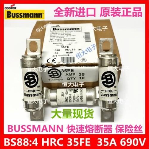 10PCS/LOT New Original US imports For BUSSMANN fuse BS88: 4 fuse 35FE 35A 690V BS88 fast fuse BS88 4 35A 690V fuse