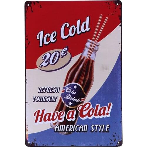 20x30cm Metal Tin Sign Store Ice Cold Cola Plate American Style Decoration Metal Mural Home House Kicken Wall Art Plaque YN141
