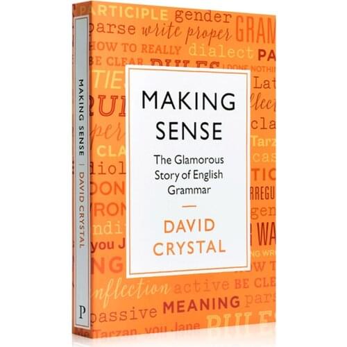 Making Sense: The Glamorous Story of English Grammar By David Crystal Learning English Language Art Book for Kids