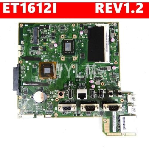 ET1612I All-in-one Mainboard REV 1.2 For ASUS ET1612I ET1612 Motherboard 90PT00L0-R01000 100% Tested