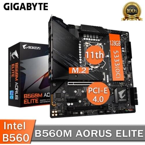LGA 1200 Gigabyte B560M AORUS ELITE Motherbaord Gaming ATX Support 10th/11th Gen CPU DDR4 128GB PCI-E 4.0 M.2 B560 Placa-Mãe New