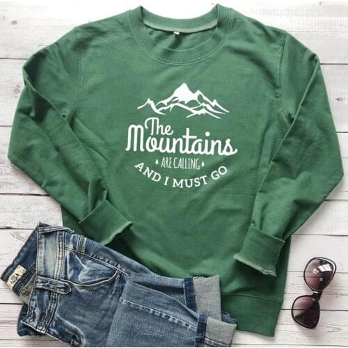 The Mountains Are Calling And I Must Go Sweatshirt Harajuku Unisex Vacay Pullovers Fashion Women Graphic Adventure Sweatshirts