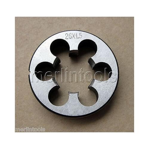 26mm x 1.5 Metric Right hand Die M26 x 1.5mm Pitch
