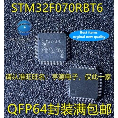 2PCS STM32F070 STM32F070RBT6 QFP64 single chip MCU microcontroller in stock 100% new and original