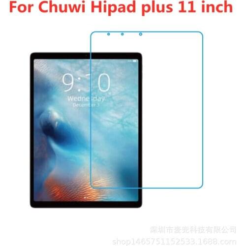 Premium Tempered Glass Film Screen Protector for Chuwi Hipad plus 11 inch Tablet Protective Glass Film