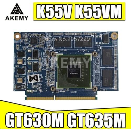 Video card For Asus notebook A55V K55V K55VM K55VJ GT630M GT635M N13P-GLR-A1 N13P-GL-A1 graphic card