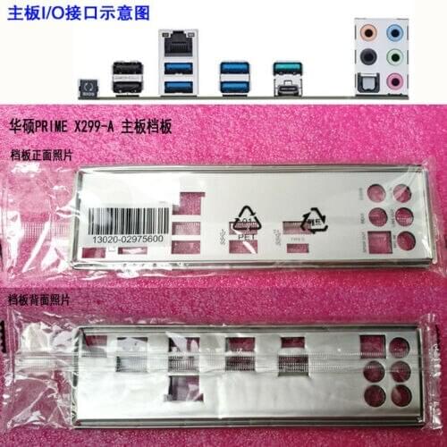 Original IO I/O Shield BackPlate Blende Bracket For Asus PRIME X299-A