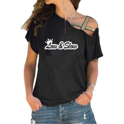 Low and Slow Funny JDM Printing T-Shirt Summer Women Irregular Skew Cross Bandage Tops Tee