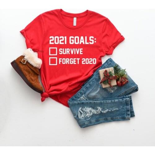 2021 GoALS SURVIVE FORGET 2020 New Happy Years T-Shirt Unisex 100% Cotton Casual Funny For Lady Girl Top Tee Drop Ship harajuku