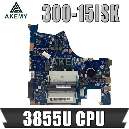 For lenovo IdeaPad 300-15ISK 300-15 15.6 inch laptop motherboard NM-A482 DDR3L SR2EV 3855U CPU fully tested