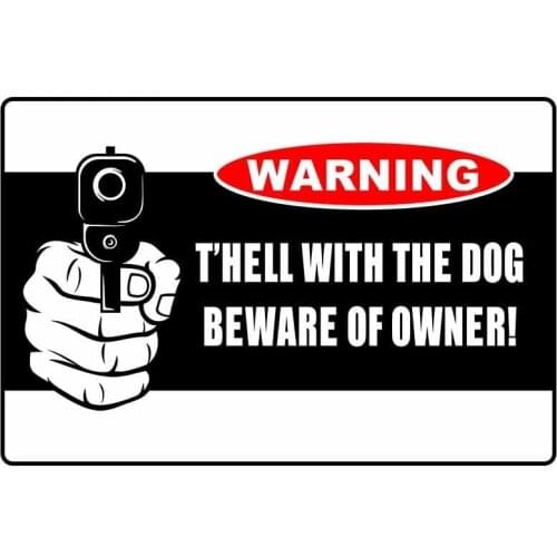 Interesting Car Stickers Aluminum Warning T'hell with The Dog Beware of Owner Metal Sign PVC 13cm X 9cm Motorcycl Accessories