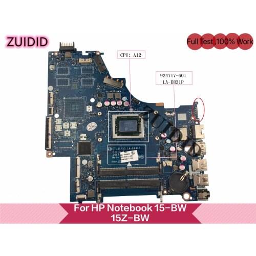 CTL51/53 LA-E831P Für HP Notebook 15-BW 15Z-BW Laptop Motherboard 924717-601 924717-501 924717-001 A12-9720P 100% test ok