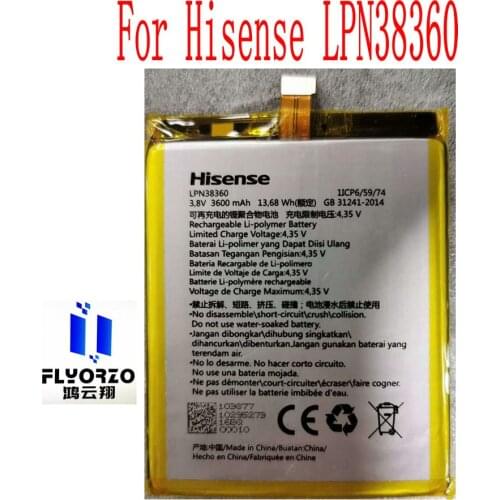 Original New High Quality 3600mAh LPN38360 Battery For Hisense LPN38360 Mobile Phone