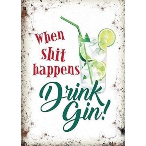 Drink Gin Metal Sign Humour Pub Plaque Party Gift Bar Man Cave Funny Naughty