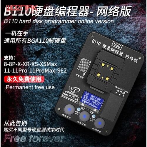 WL B110 Hard Disk BGA110 Programmer for iphone 8 8p x xs xsmax 11 11pro max Data Backup Free Forever HDD NAND Read Write