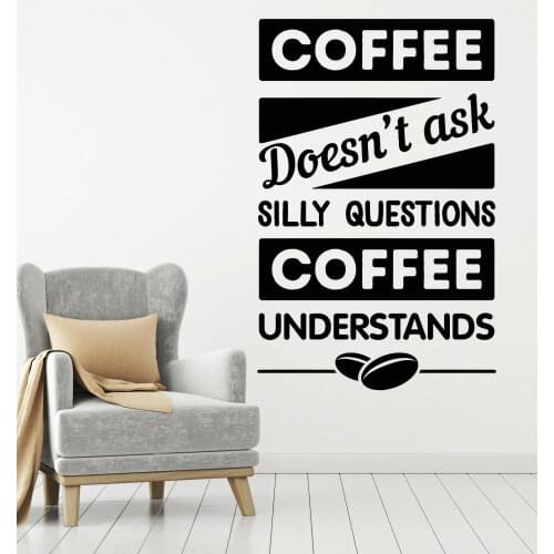Coffee SignVinyl Wall Decal Funny Quote Coffee Phrase Cafe Window Sticker Art Mural Wallpaper For Restaurant M182