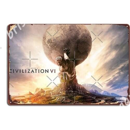 Civilization Vi Metal Signs Cinema Garage Customize Wall Decor Club Bar Tin sign Posters