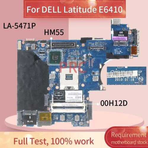 CN-00H12D 00H12D For DELL Latitude E6410 Laptop Motherboard LA-B843P QM57 DDR3 Notebook Mainboard