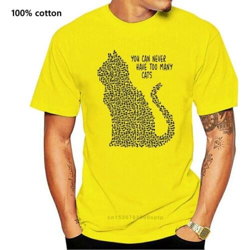 Men T Shirt You Can Never Have Too Many Cats A Lot Of Cats In One Version Women t-shirt