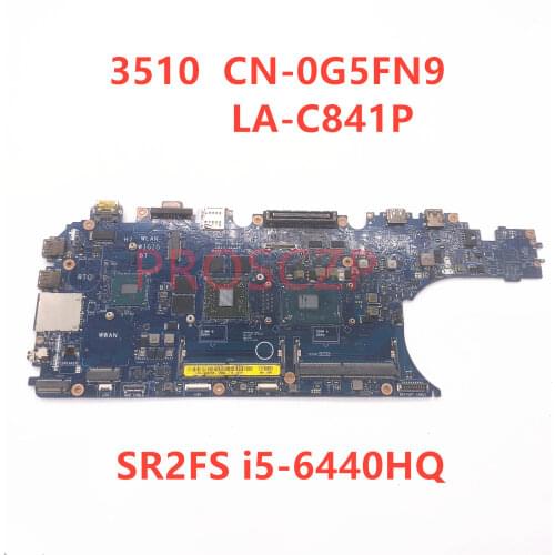 For DELL 3510 CN-0G5FN9 0G5FN9 VG5FN9 Laptop Motherboard LA-C841P with SR2FS I5-6440HQ CPU 100%fully tested