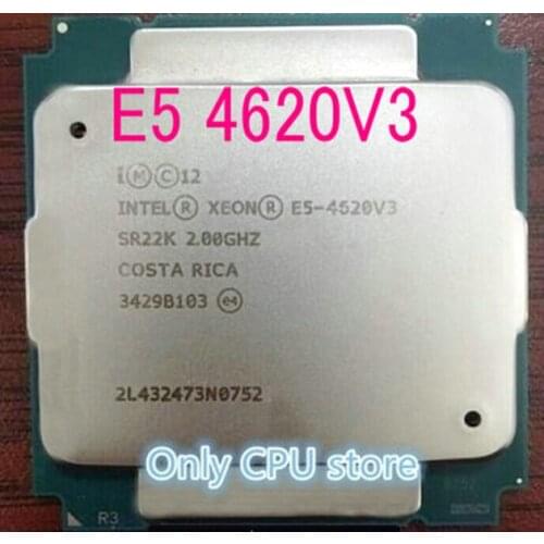 Original Intel Xeon E5 V3 E5 4620V3 2.0GHZ 10-Core 25MB processor E5 4620 V3 LGA2011-3 CPU E5-4620 V3