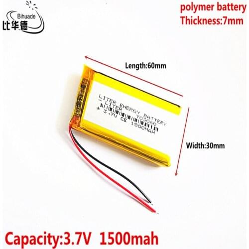 Liter energy battery 3.7V 1500MAH 703060 Lithium Polymer LiPo Rechargeable Battery For Mp3 headphone PAD DVD bluetooth camera