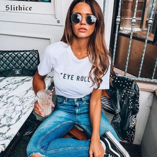 Slithice Summer Cotton T-shirts shirt Short Sleeve EYE ROLL Letter Printing Casual Women T-shirt tops White Black Tees for lady
